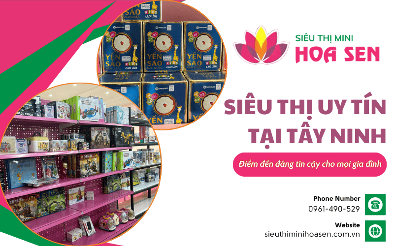 Siêu thị uy tín ở Tây Ninh